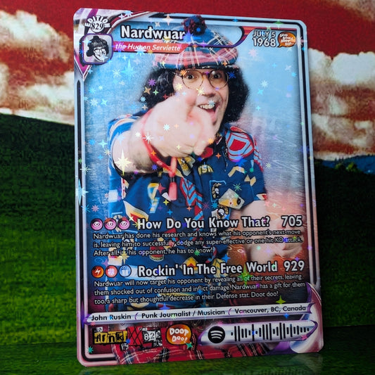 Nardwuar Holographic Trading Card