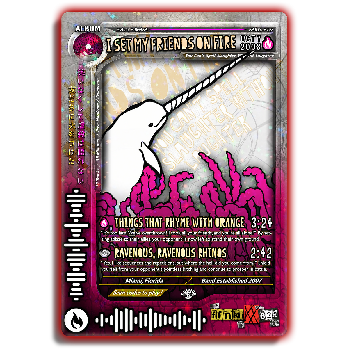 I Set My Friends On Fire Holographic Trading Card