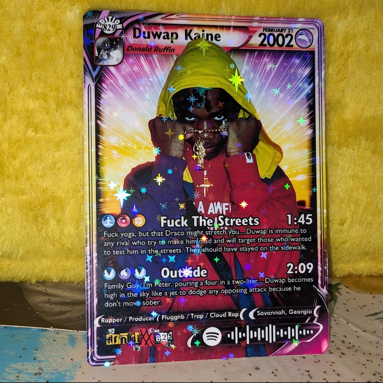 Duwap Kaine Holographic Trading Card