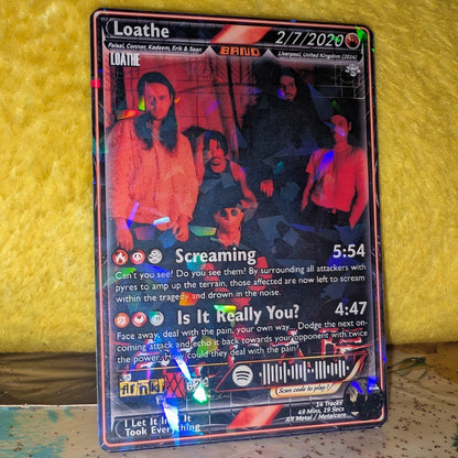 Loathe Holographic Trading Card