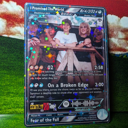 I Promised The World Holographic Trading Card