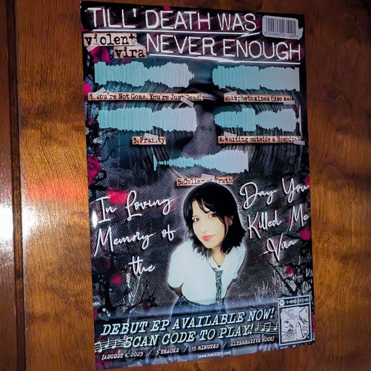 VIOLENT VIRA - "'Till Death Was Never Enough" Poster