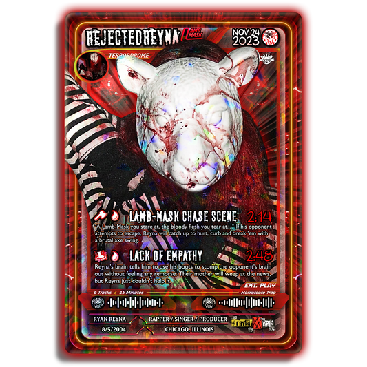 REJECTEDREYNA Holographic Trading Card