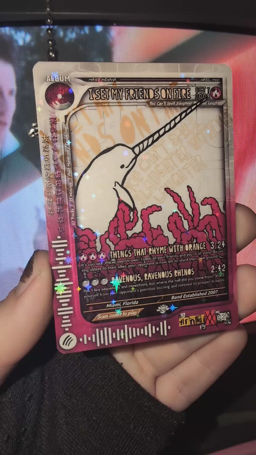 I Set My Friends On Fire Holographic Trading Card – frnkiXX.829