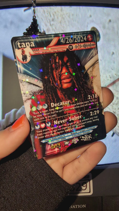 Tana / BabySantana - "BANA" Holographic Trading Card