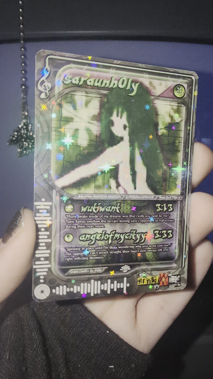 saraunh0ly Holographic Trading Card