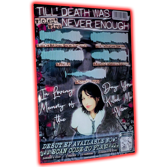 VIOLENT VIRA - "'Till Death Was Never Enough" Poster